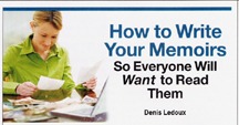 How to Wtie Your Memoirs so Everyone Will Want to Read Them