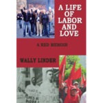 Labor Union Memoir