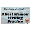best memoir writing practice